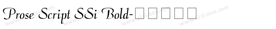 Prose Script SSi Bold字体转换